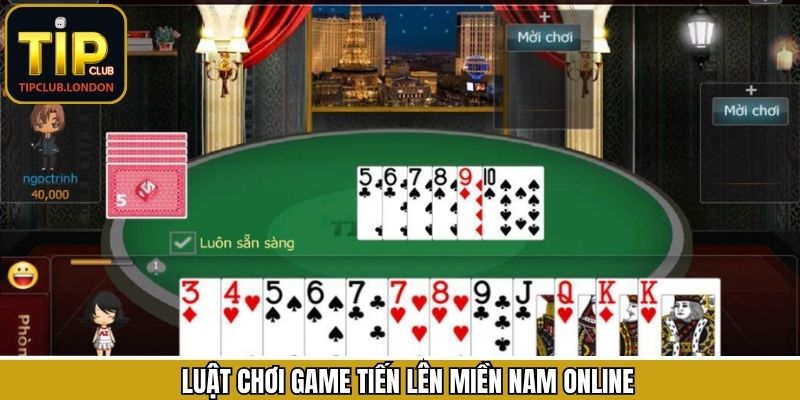 Bật mí thông tin chi tiết về luật chơi tiến lên miền Nam online